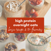 Collage with high protein overnight oats in different flavours.